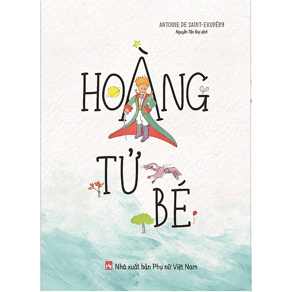Sách - Hoàng Tử Bé - Antoine De Saint-Exupéry | Shopee Việt Nam