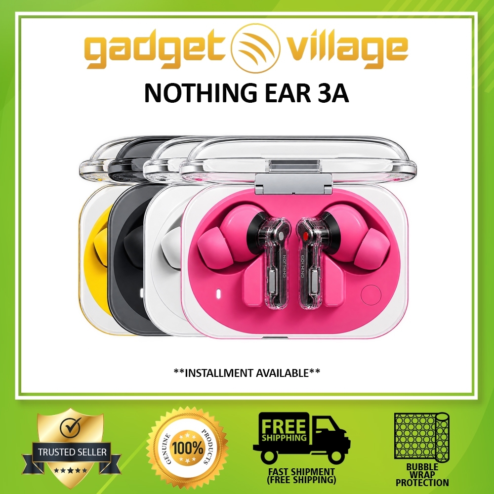 Nothing Ear 3a Wireless Earbuds - Official 1 Year Nothing Malaysia Warranty | Shopee Malaysia
