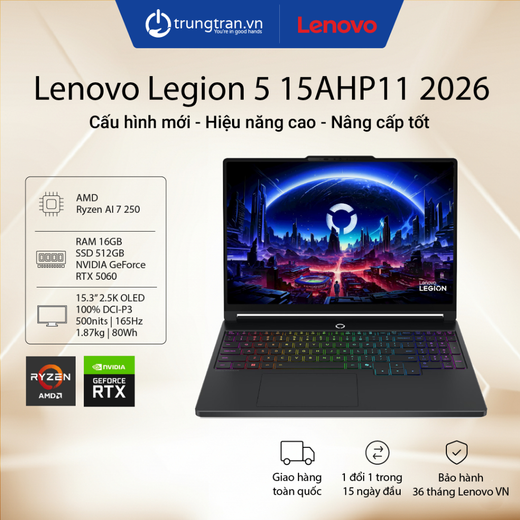 Lenovo Legion 5 15AHP11 2026 83Q7001JVN| Ryzen 7 | 16GB | 512GB | 5060 | 15.3" 2.5K OLED |Trung Trần | Shopee Việt Nam