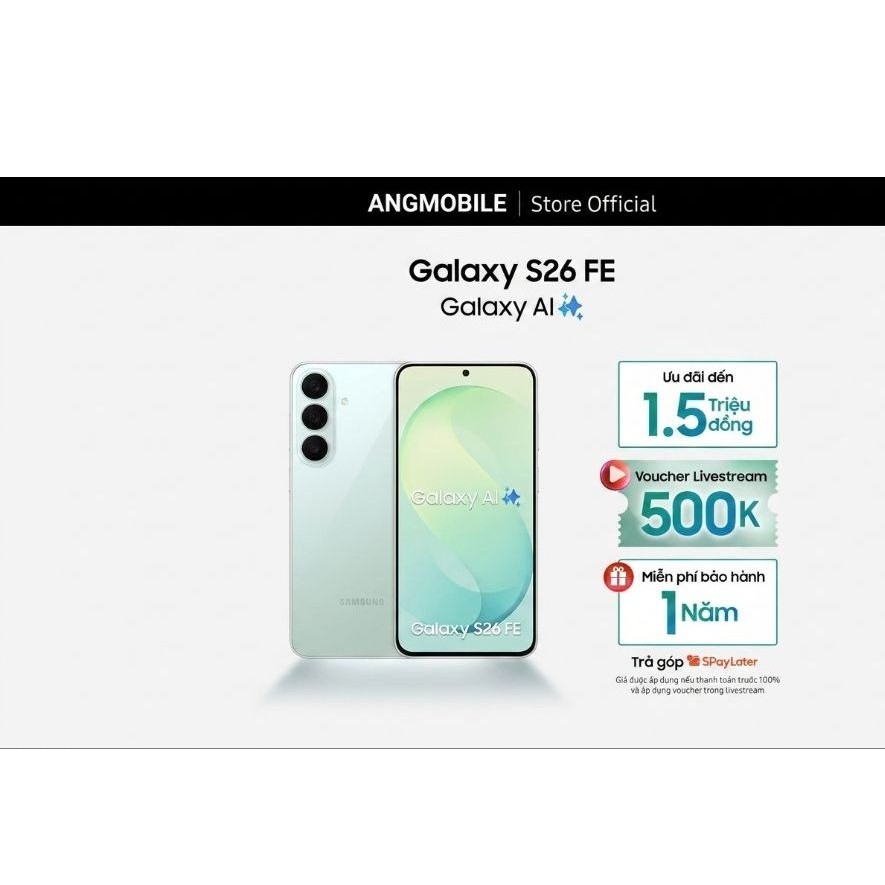 Mới Ra Mắt Samsung Galaxy S26 FE 256GB | Shopee Việt Nam