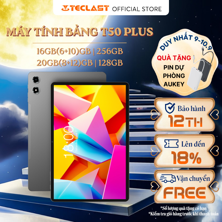 [SIÊU PHẨM MỚI] Máy Tính Bảng TECLAST T50 PLUS 2025 20GB(8+12)/256GB | 16GB(6+10)/256GB | FHD 11” | 8000mAh - BH 12T