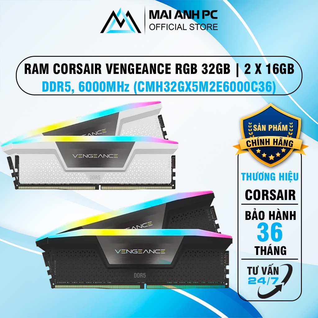 Ram Corsair Vengeance RGB 32GB | 2 x 16GB, DDR5, 6000MHz (CMH32GX5M2E6000C36) | Shopee Việt Nam