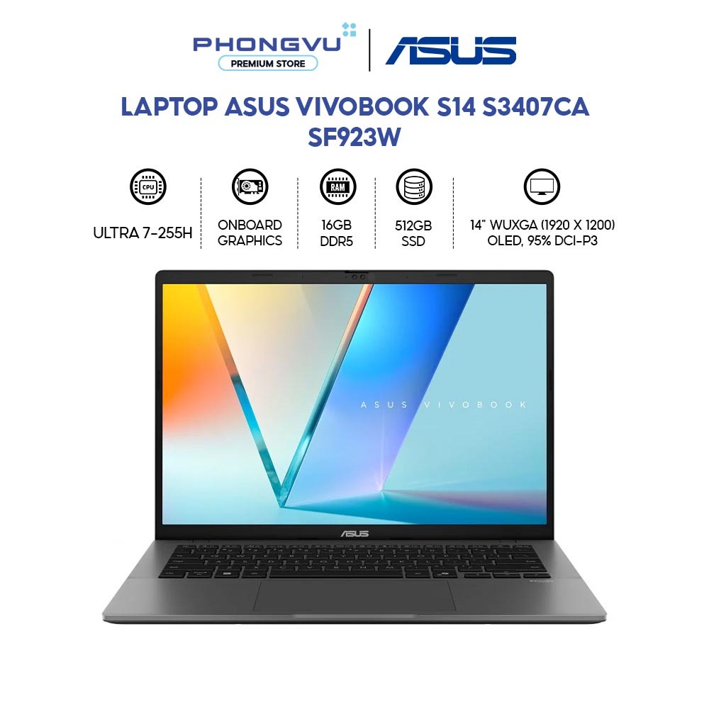 Laptop Asus Vivobook S14 S3407CA-SF923W (Xám) - Ultra 7-255H | 16GB | 512GB | OLED 14" WUXGA - BH 24 Tháng | Shopee Việt Nam