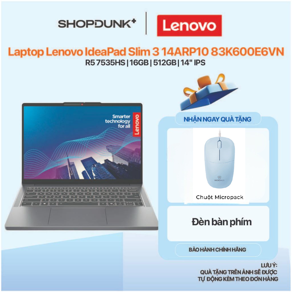 Laptop Lenovo IdeaPad Slim 3 14ARP10 83K600E6VN (R5 7535HS | 16GB | 512GB | 14" IPS | Non-backlit keyboard) | Shopee Việt Nam