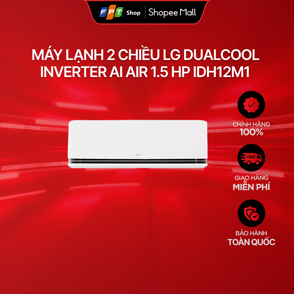 Máy lạnh 2 chiều LG DUALCOOL Inverter AI Air 1.5 HP IDH12M1 | Shopee Việt Nam