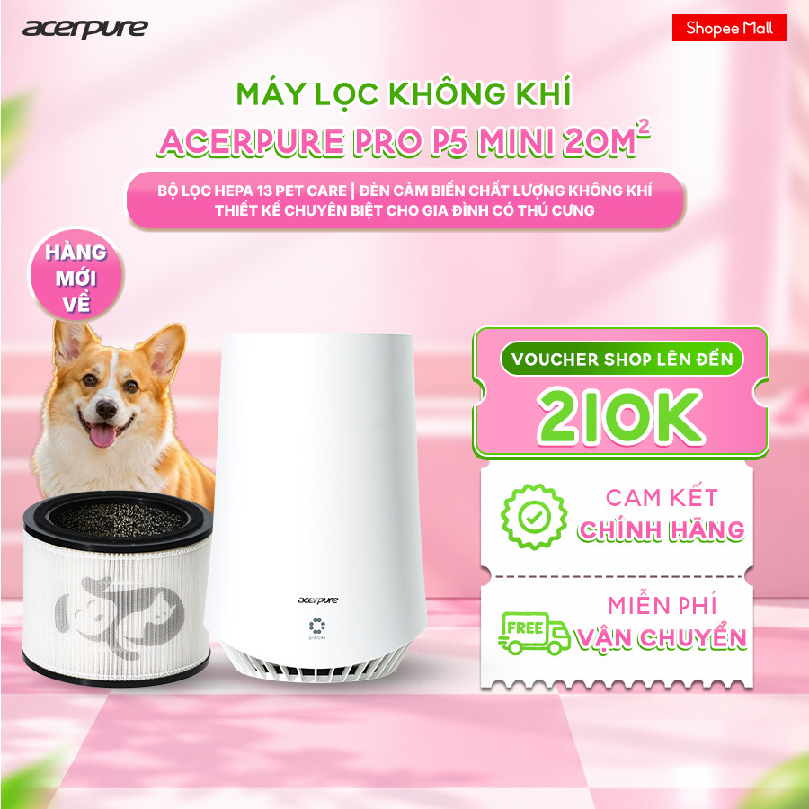 Máy lọc không khí Acerpure PRO P5 MINI AP315-30W Pet Care HEPA 13 UVC PINOKI Ion Điều Khiển App 20m² - Bảo hành 12 tháng | Shopee Việt Nam