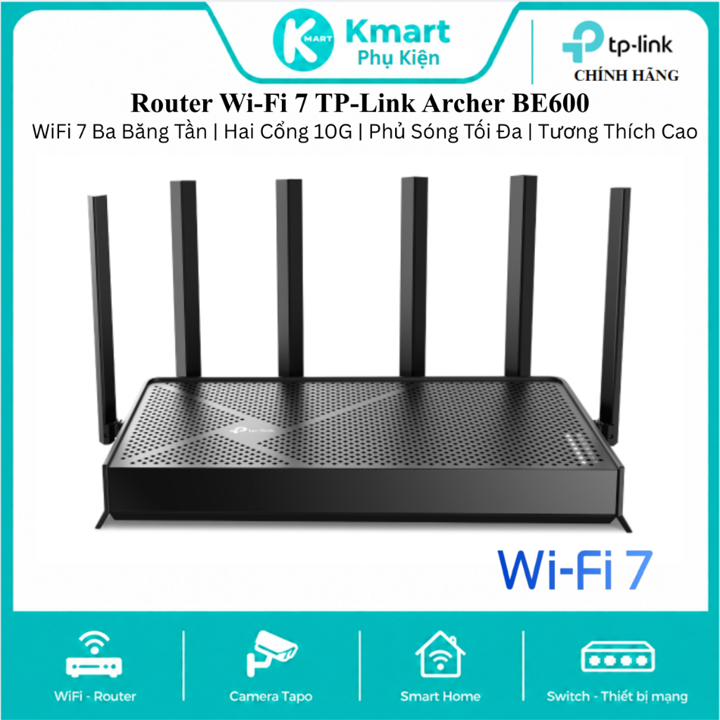 Router Wi-Fi 7 TP-Link Archer BE600 | WiFi 7 Ba Băng Tần | Hai Cổng 10G | Phủ Sóng Tối Đa | Tương Thích Cao | BH 2 năm | Shopee Việt Nam