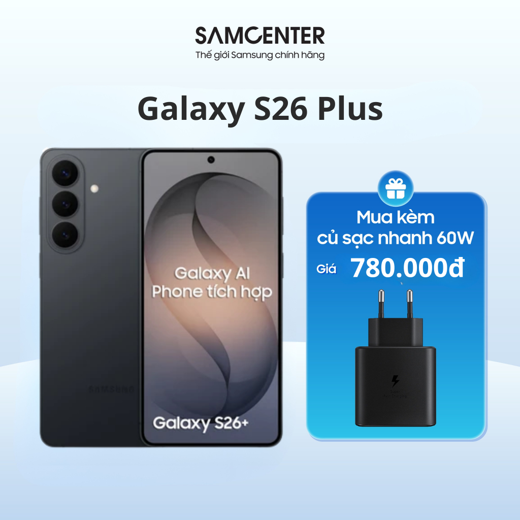 [*] Samsung Galaxy S26 Plus 12GB/256GB Chính Hãng | Shopee Việt Nam