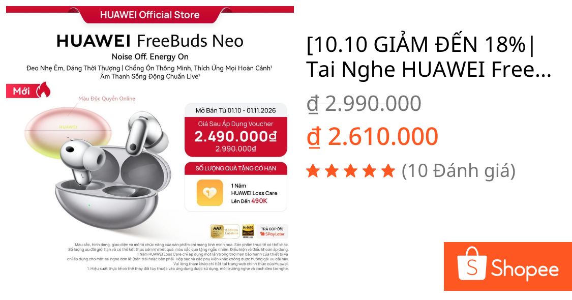 [10.10 GIẢM ĐẾN 18%| Tai Nghe HUAWEI FreeBuds Neo | Đeo Nhẹ Êm | Chống Ồn Thông Minh | Âm Thanh Sống Động Chuẩn Live | Shopee Việt Nam