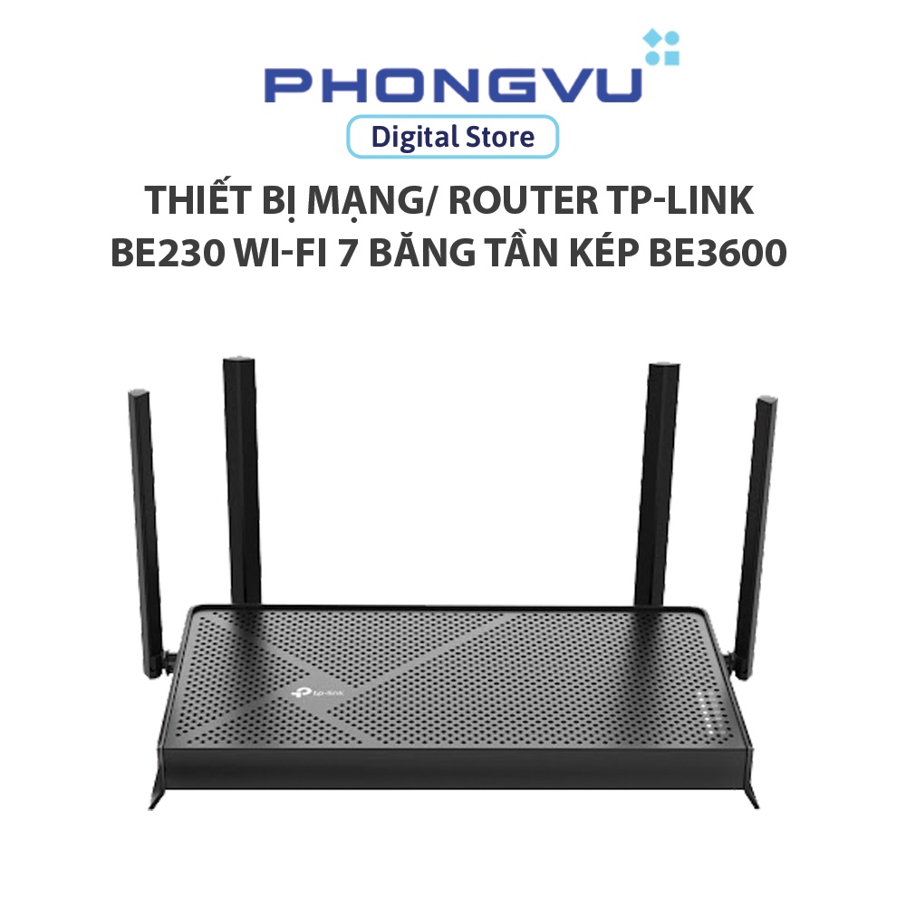 Thiết bị mạng/ Router TP-Link Archer BE230 Wi-Fi 7 Băng Tần Kép BE3600 - Bảo hành 24 tháng | Shopee Việt Nam